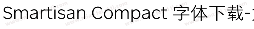 Smartisan Compact 字体下载字体转换